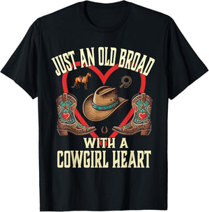 Just an Old Broad With A Cowgirl Heart Western Cowboy Horse T-Shirt - T-Shirt | Black