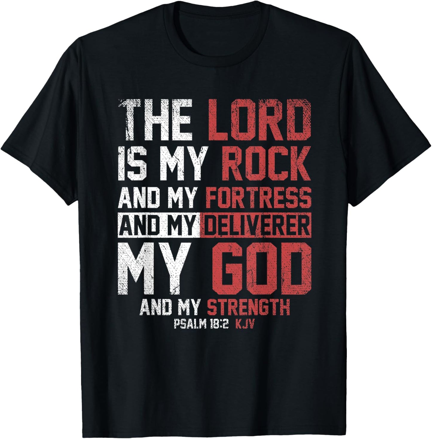 The Lord Is My Rock And My Fortress Prayer T-Shirt - T-Shirt | Black
