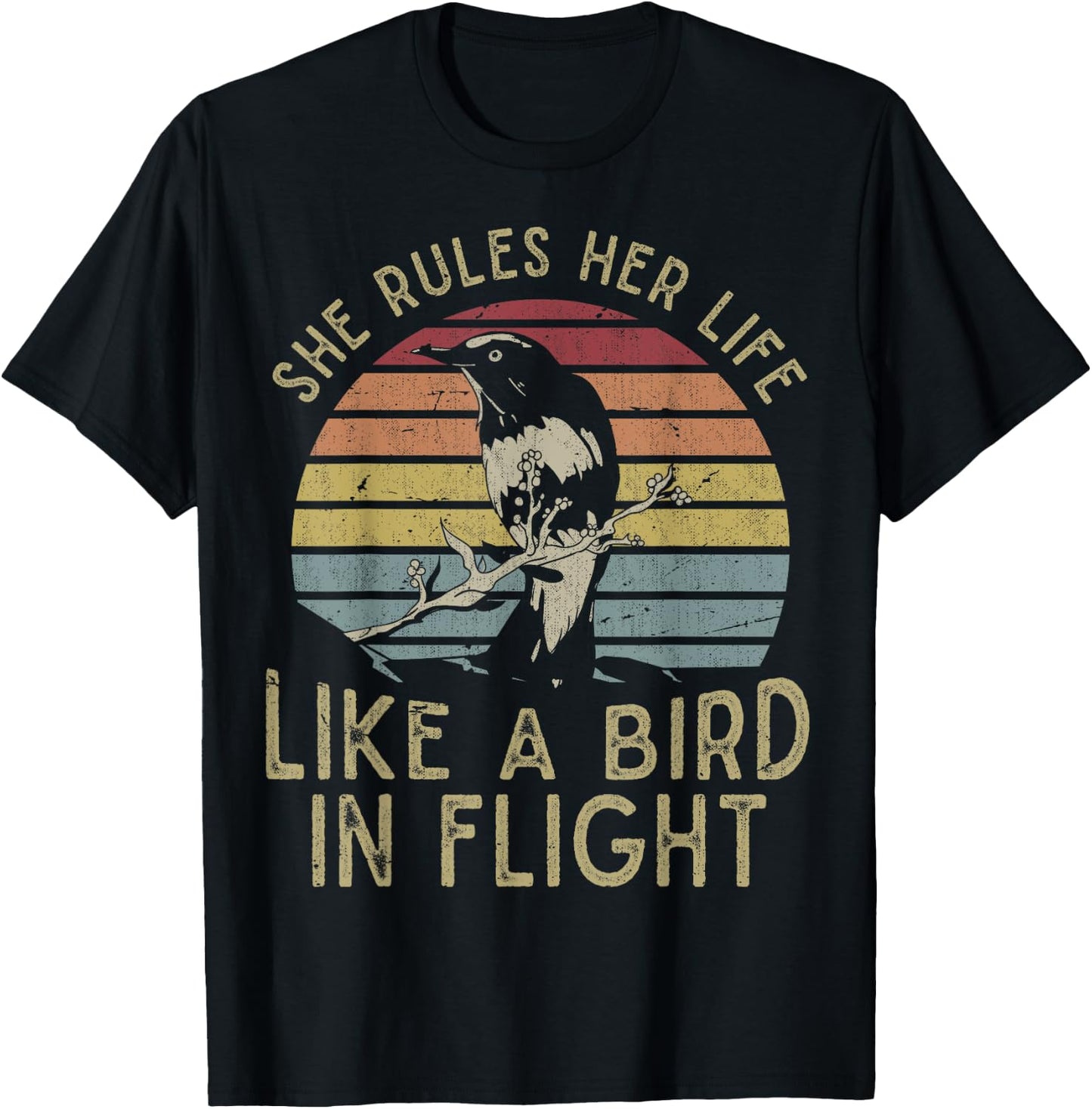 Motivational Quote She Rules Her Life Like A Bird In Flight T-Shirt - T-Shirt | Black