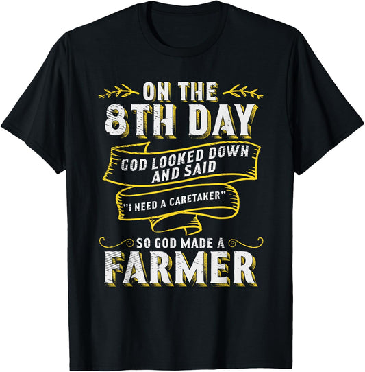 So God Made a Farmer Farming Agriculture T-Shirt - T-Shirt | Black