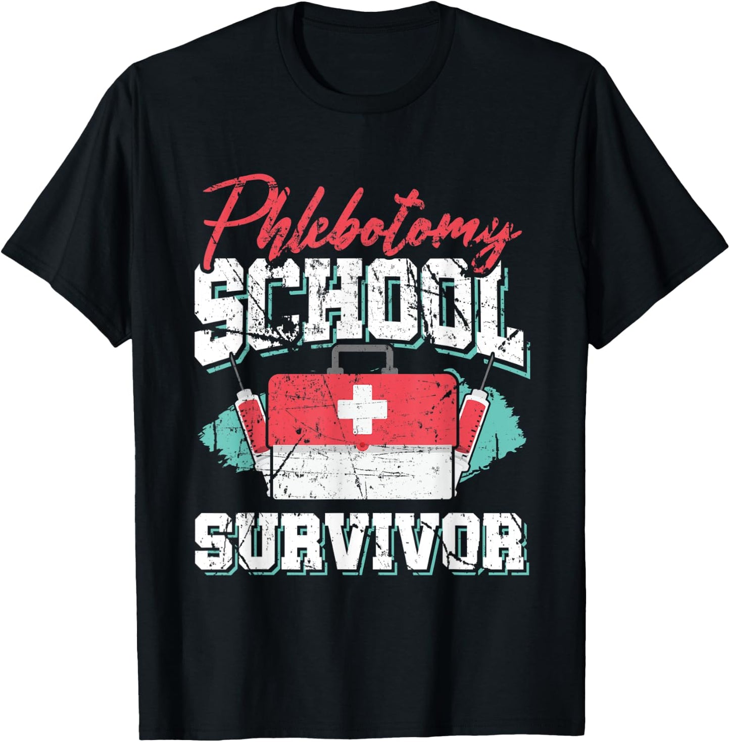 Vintage Phlebotomy School Survivor Quote - Graduation Gift T-Shirt - T-Shirt | Black