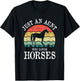 Just An Aunt Who Loves Horses T-Shirt - T-Shirt | Black