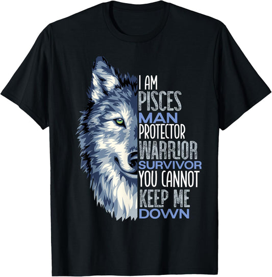 Wolf I Am Pisces Man Warrior Positive Zodiac Star T-Shirt - T-Shirt | Black