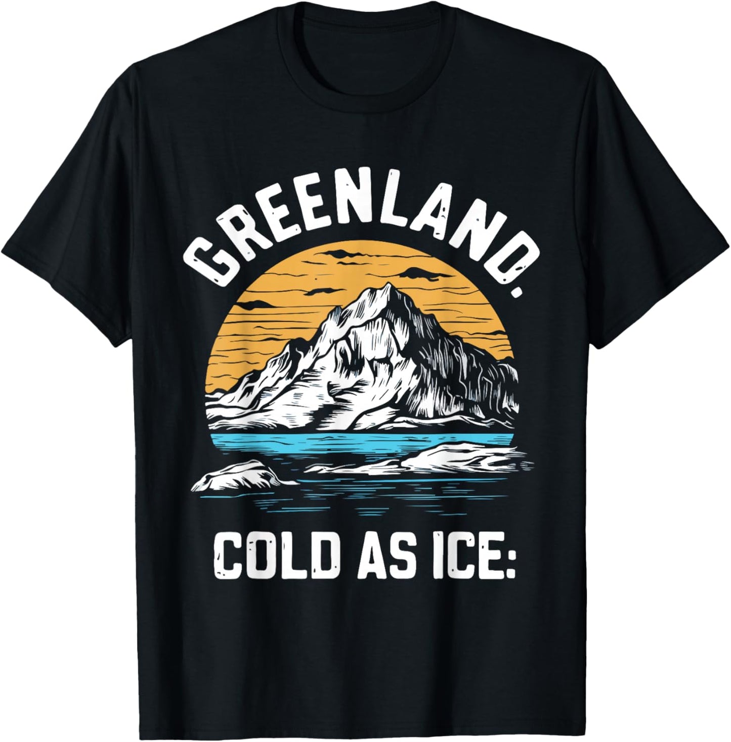 Iceberg Greenland Snow Mountain Arctic Souvenir T-Shirt - T-Shirt | Black