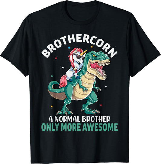 Brothercorn A Normal Brother But Only More Awesome Unicorn T-Shirt - T-Shirt | Black