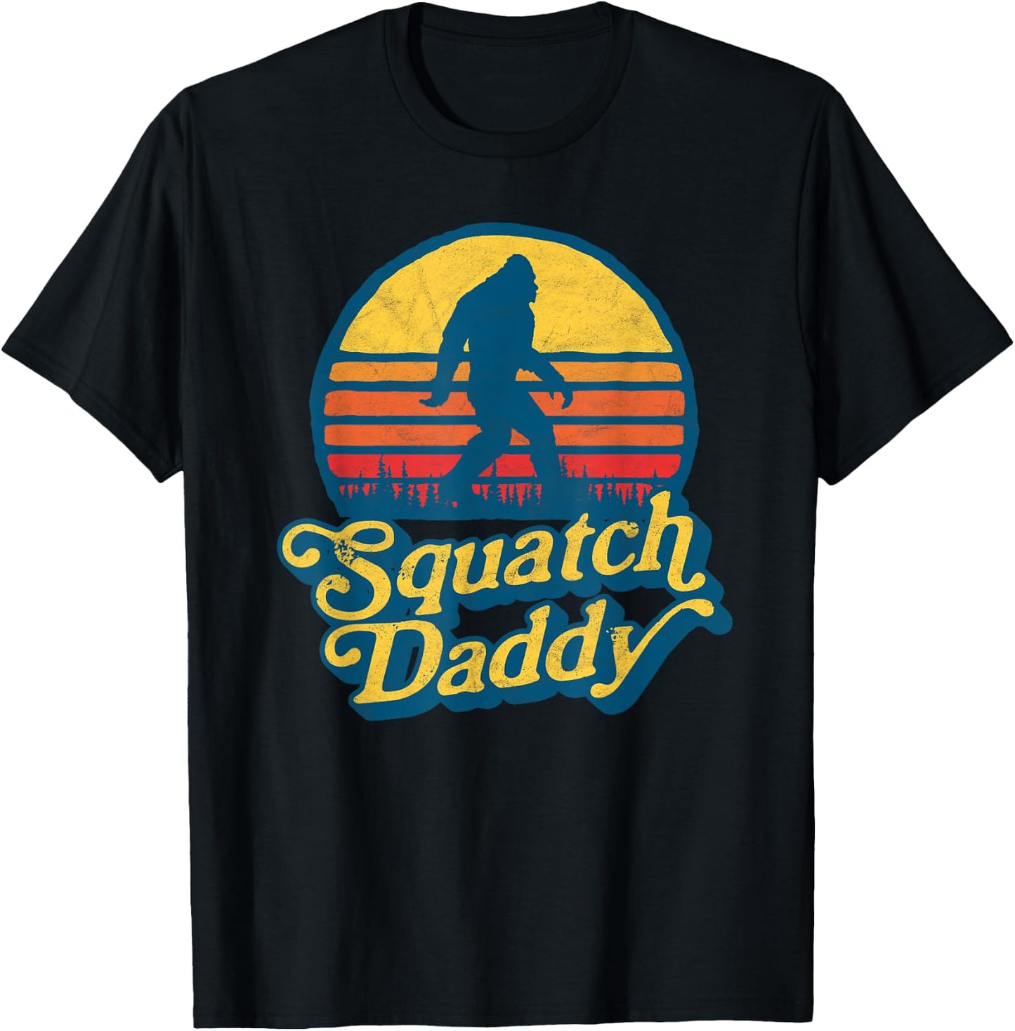 Squatch Daddy Vintage Sun Bigfoot & Funny Sasquatch Retro T-Shirt - T-Shirt | Black