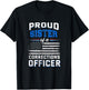 Proud sister of a corrections officer T-Shirt - T-Shirt | Black