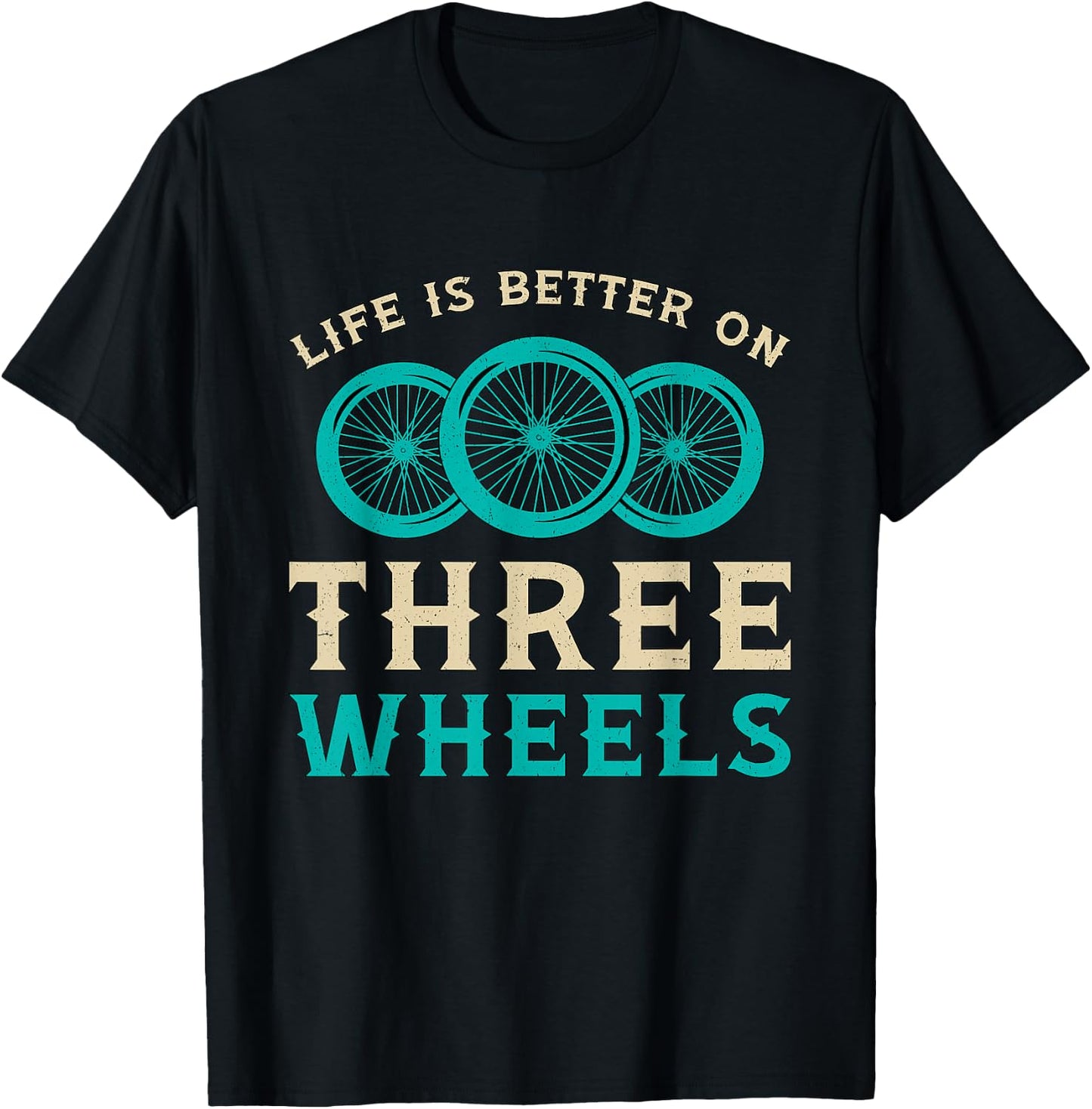Life Is Better On Three Wheels Vintage Retro Bike Tricycle T-Shirt - T-Shirt | Black