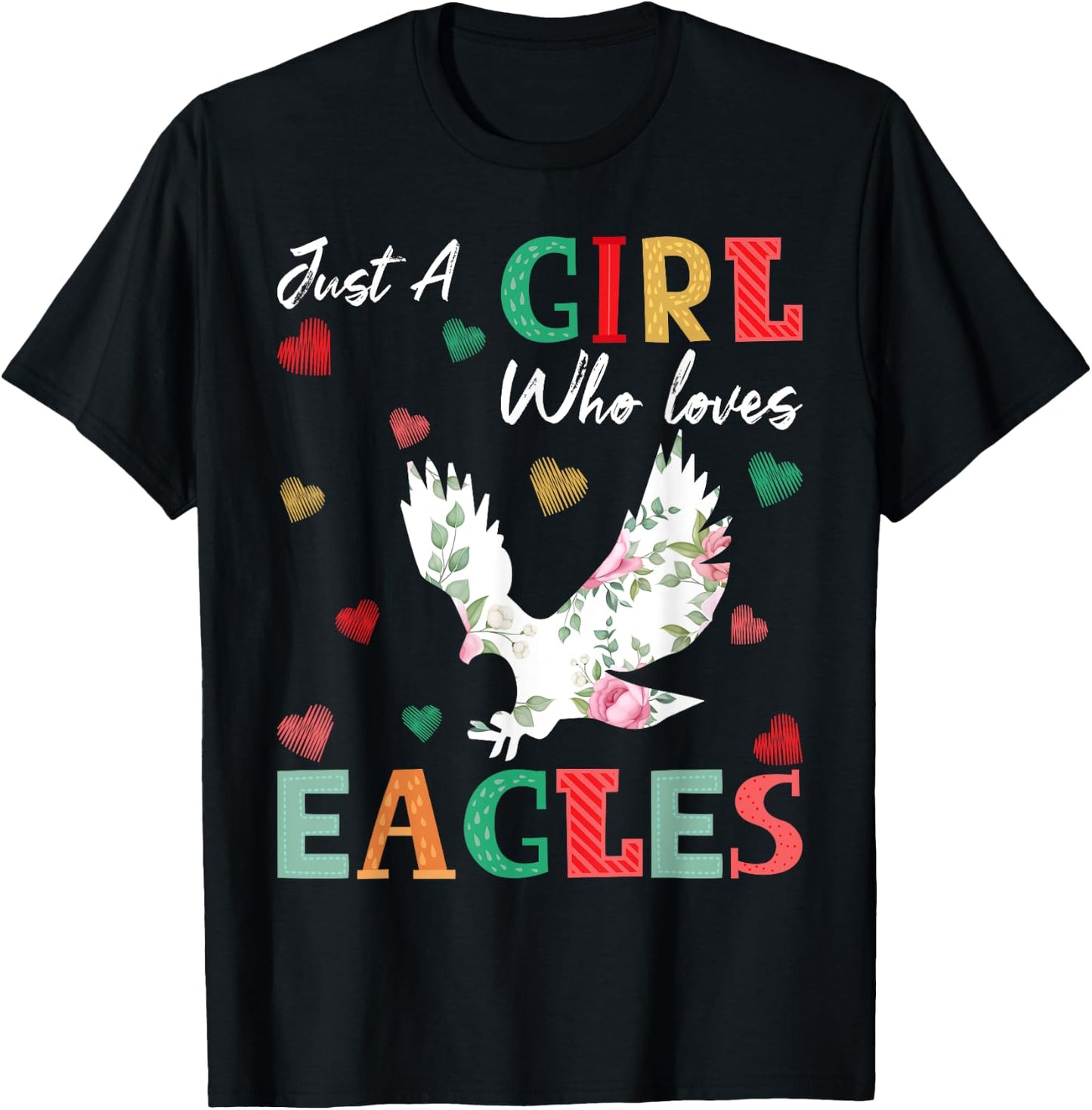 Eagle Bird Lover Just A Girl Who Loves Eagles T-Shirt - T-Shirt | Black