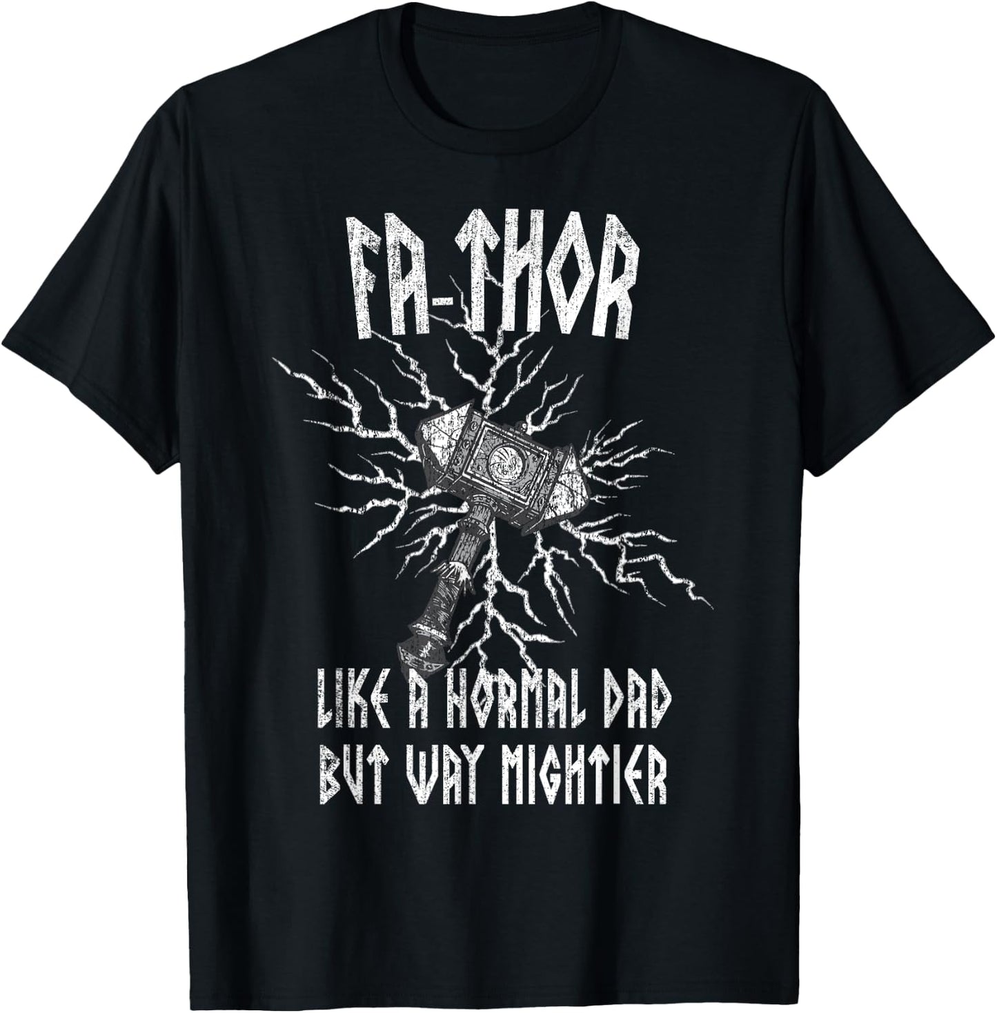 Fa-Thor Like Dad Way Mightier Viking Father's Day Fathor T-Shirt - T-Shirt | Black