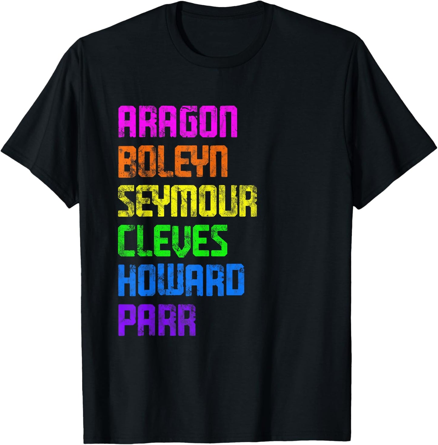Six Ex Wife British History Historian Musical Lover T-Shirt - T-Shirt | Black