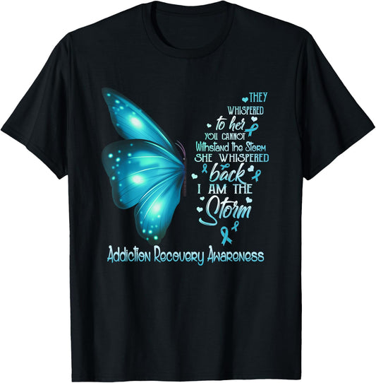 I am the storm Addiction Recovery Awareness Butterfly T-Shirt - T-Shirt | Black