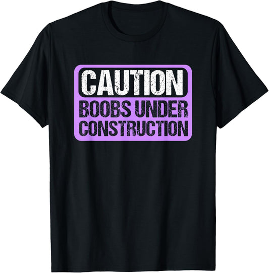 Boobs Under Construction Mastectomy Breast Cancer T-Shirt - T-Shirt | Black