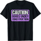 Boobs Under Construction Mastectomy Breast Cancer T-Shirt - T-Shirt | Black