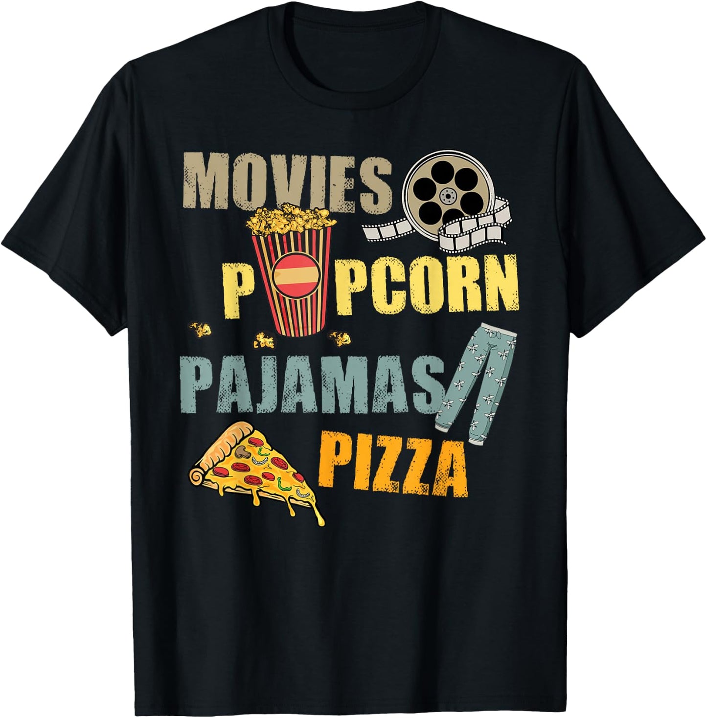 Movies Popcorn Pajamas Pizza Movie Night T-Shirt - T-Shirt | Black