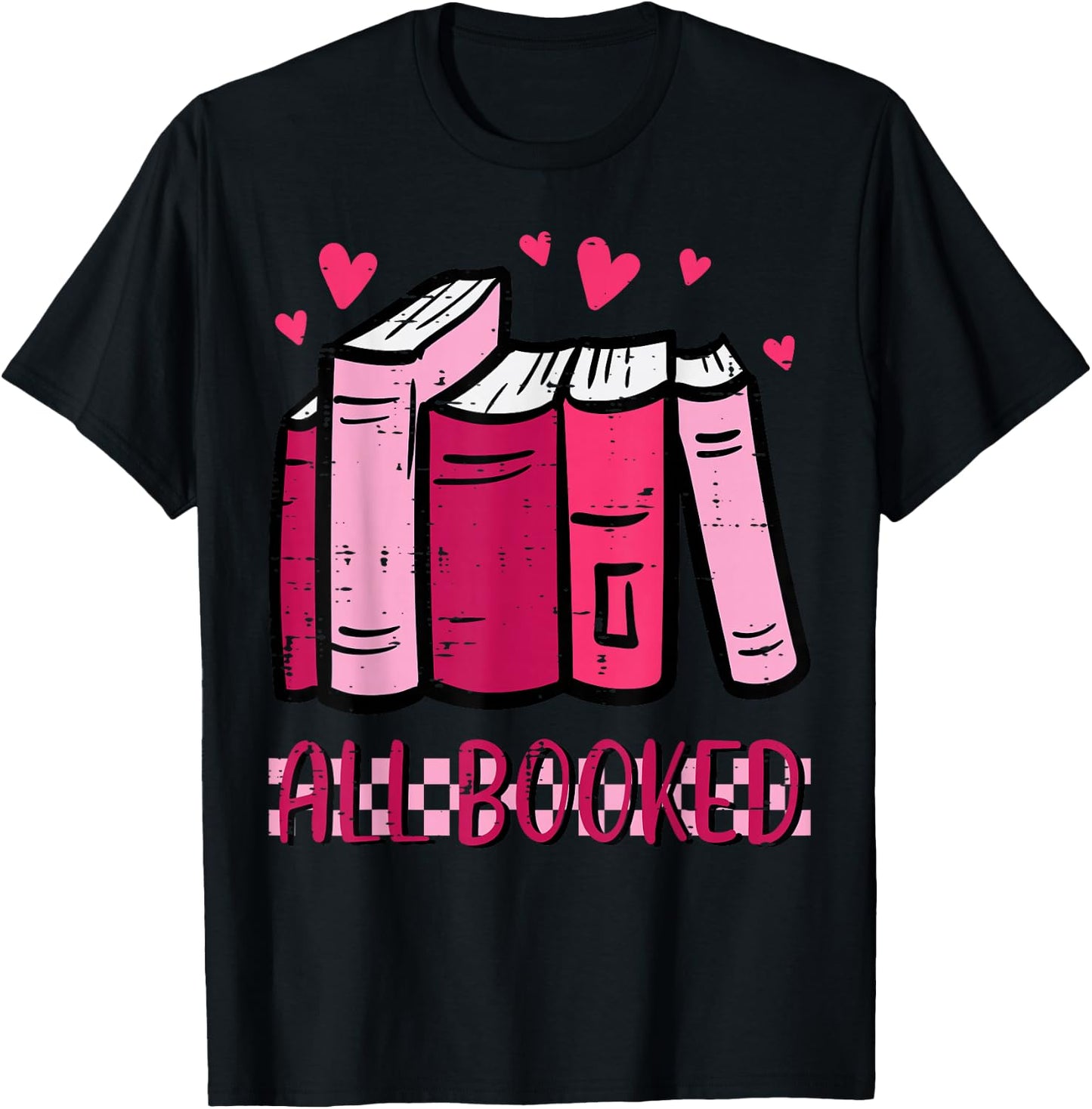All Booked Funny Read Book Reading Librarian Men Women Kids T-Shirt - T-Shirt | Black
