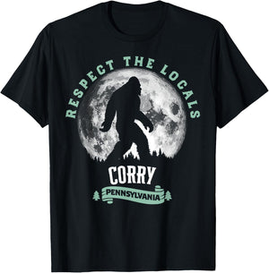 Corry Pennsylvania Bigfoot Respect The Locals Sasquatch Moon T-Shirt - T-Shirt | Black