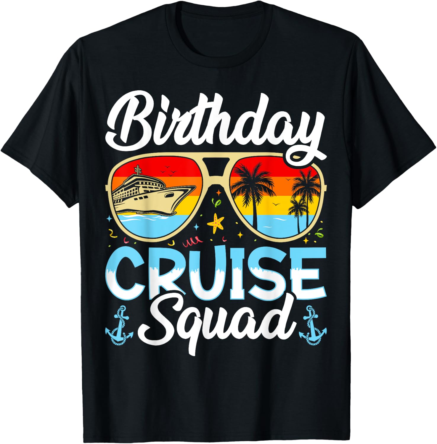 Birthday Cruise squad2025 Ship Vacation Trip Family Matching T-Shirt - T-Shirt | Black