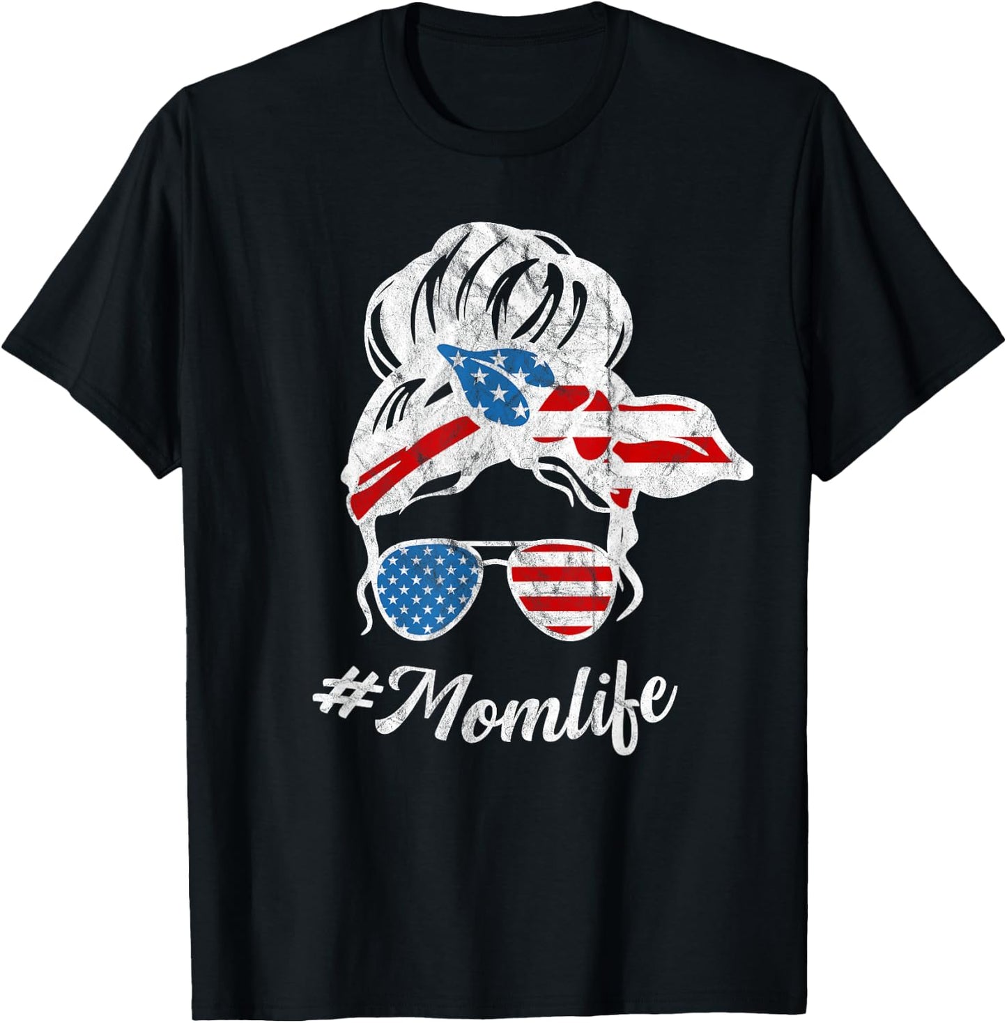 Fourth of July Mom Life Messy Bun Women Cute T-Shirt - T-Shirt | Black