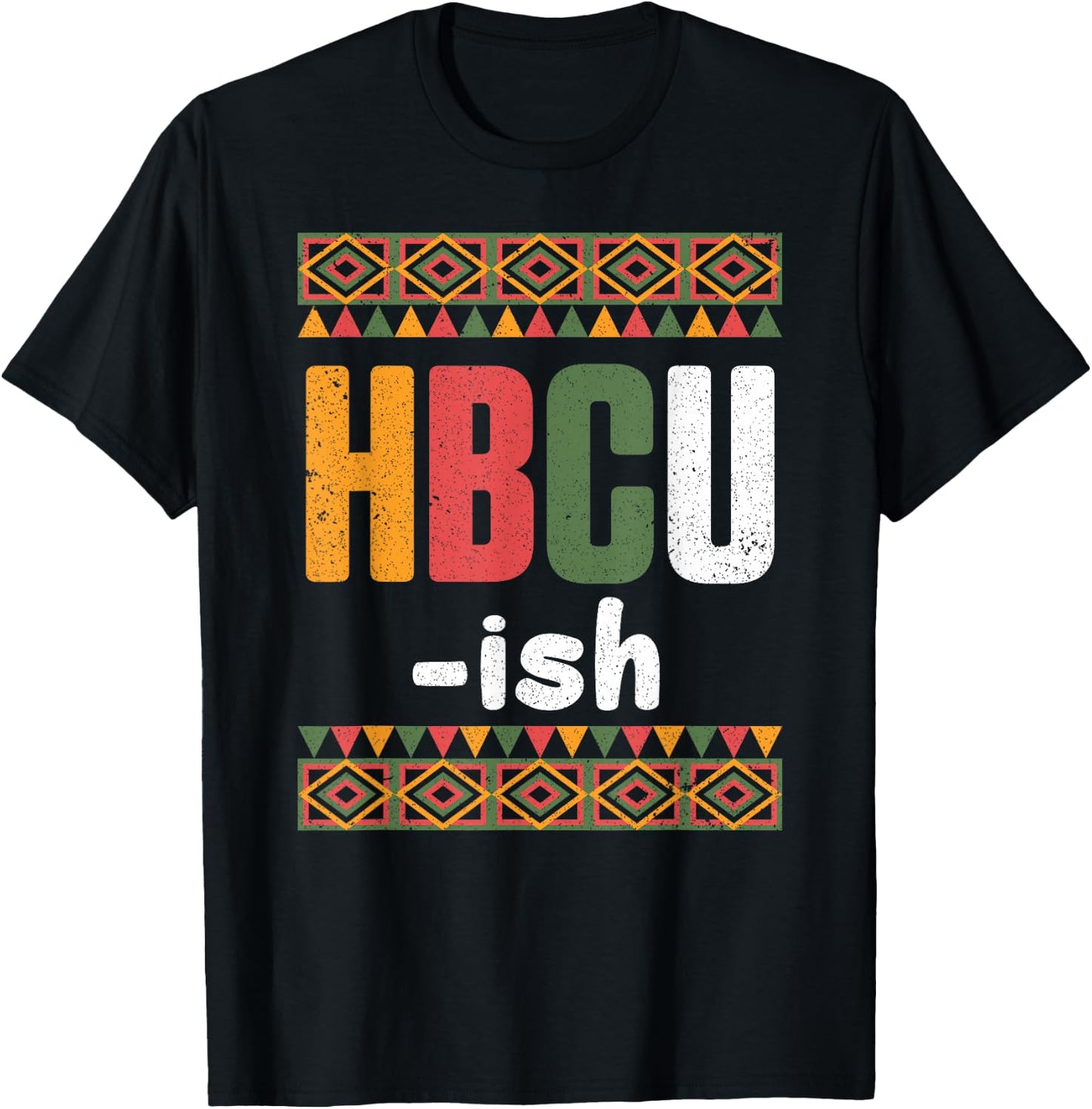 HBCU Historically Black College African American Graduation T-Shirt - T-Shirt | Black