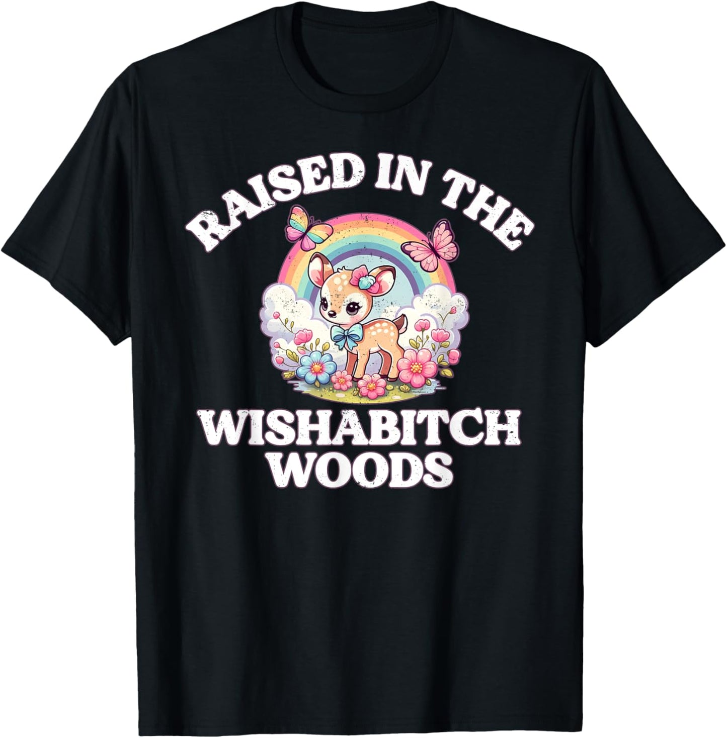 Funny Raised In The Wishabitch Woods Whimsical Hiking Art T-Shirt - T-Shirt | Black