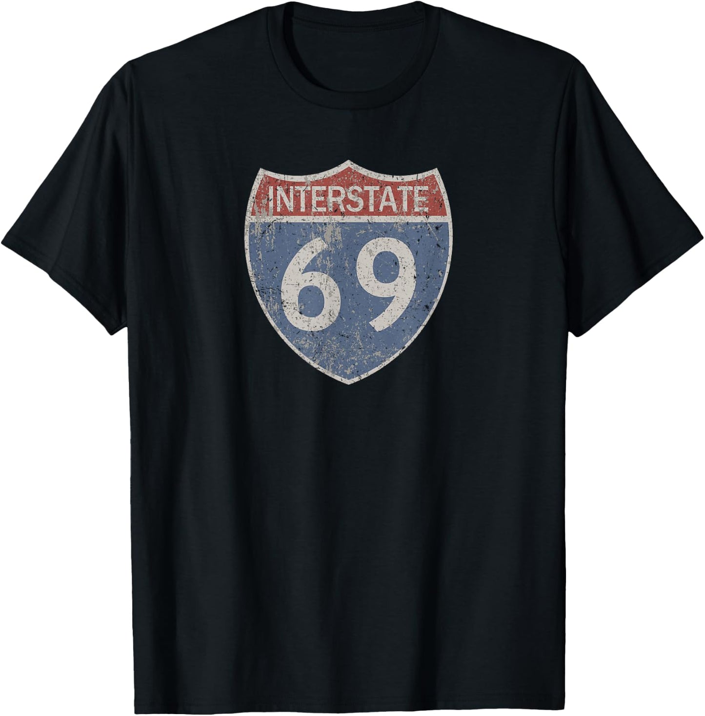 I69 Area - Interstate 69 Highway Sign T-Shirt - T-Shirt | Black