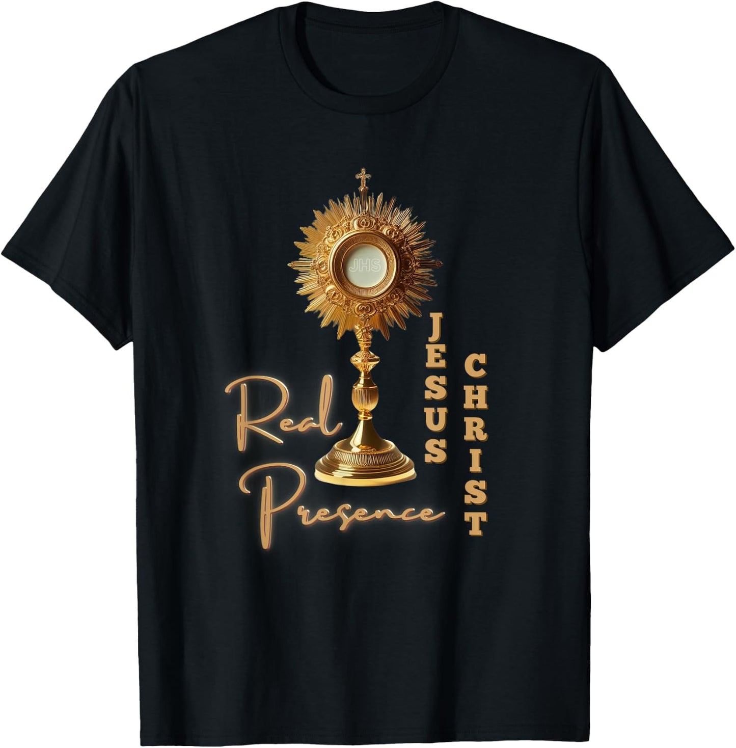 Real Presence Jesus Christ in the Most Holy Eucharist T-Shirt - T-Shirt | Black