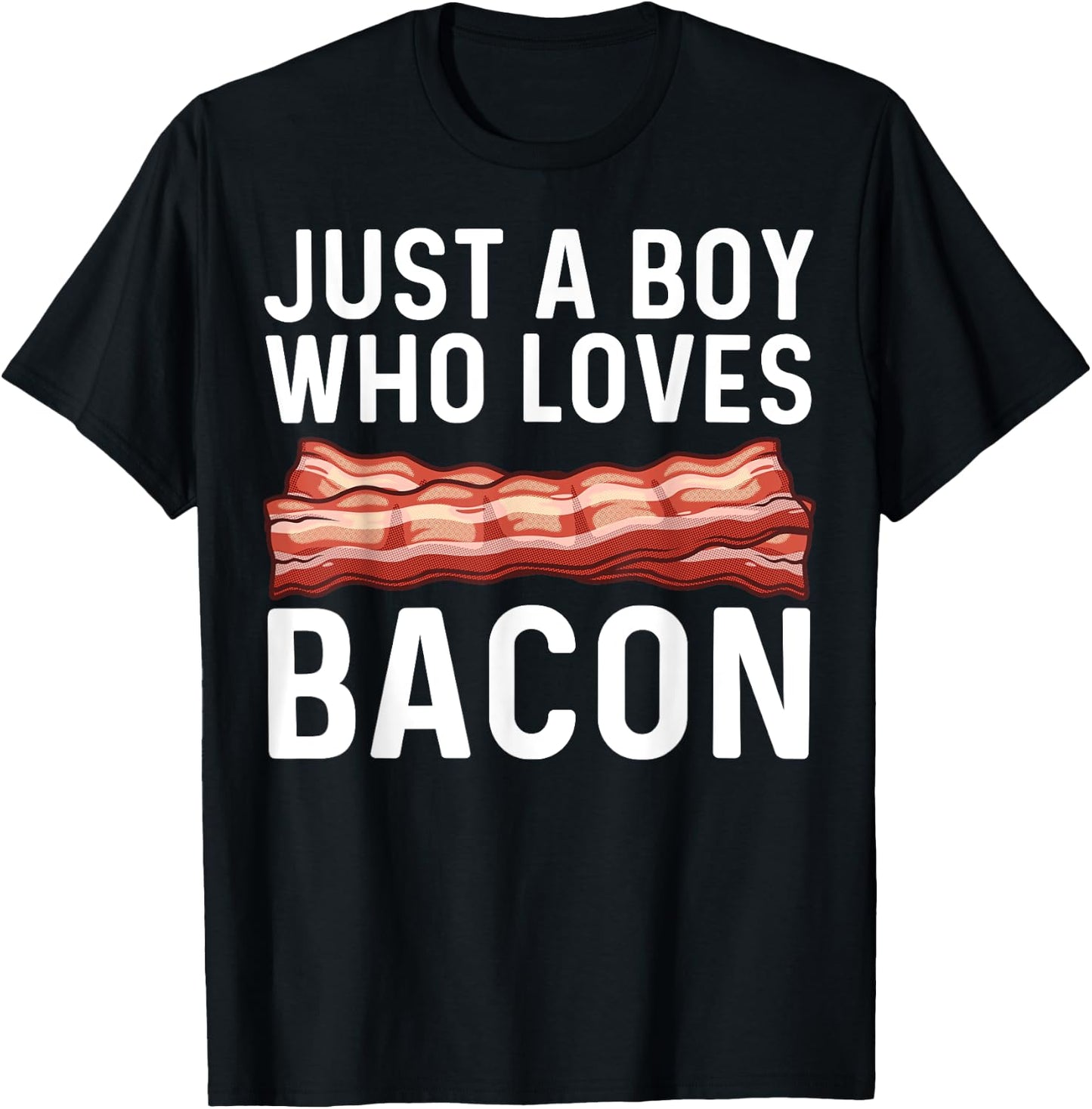 Funny Bacon Gift Bacon Lovers Boys Kids Meat Foodie Pun T-Shirt - T-Shirt | Black