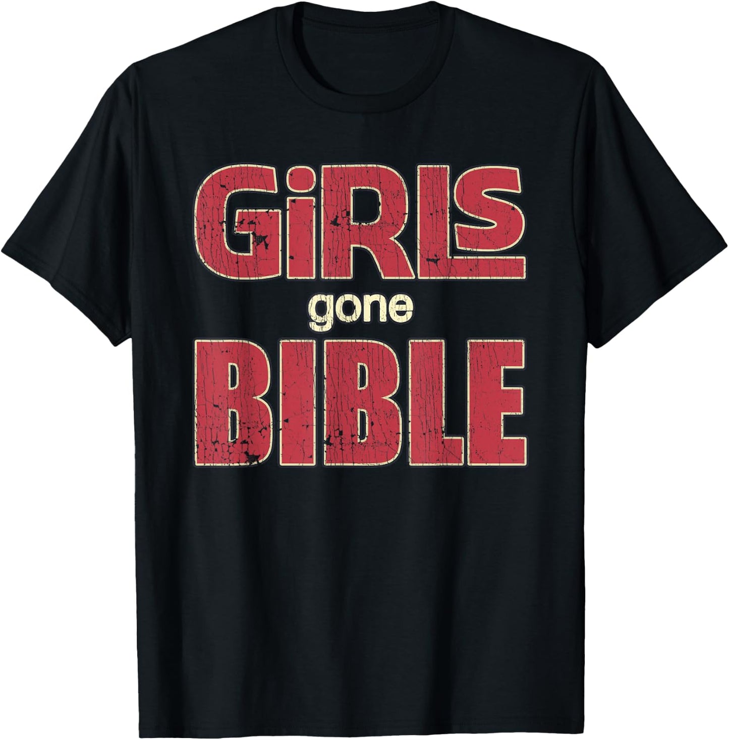 Girls Gone Bible Christian Lover Jesus Bible Verse T-Shirt - T-Shirt | Black