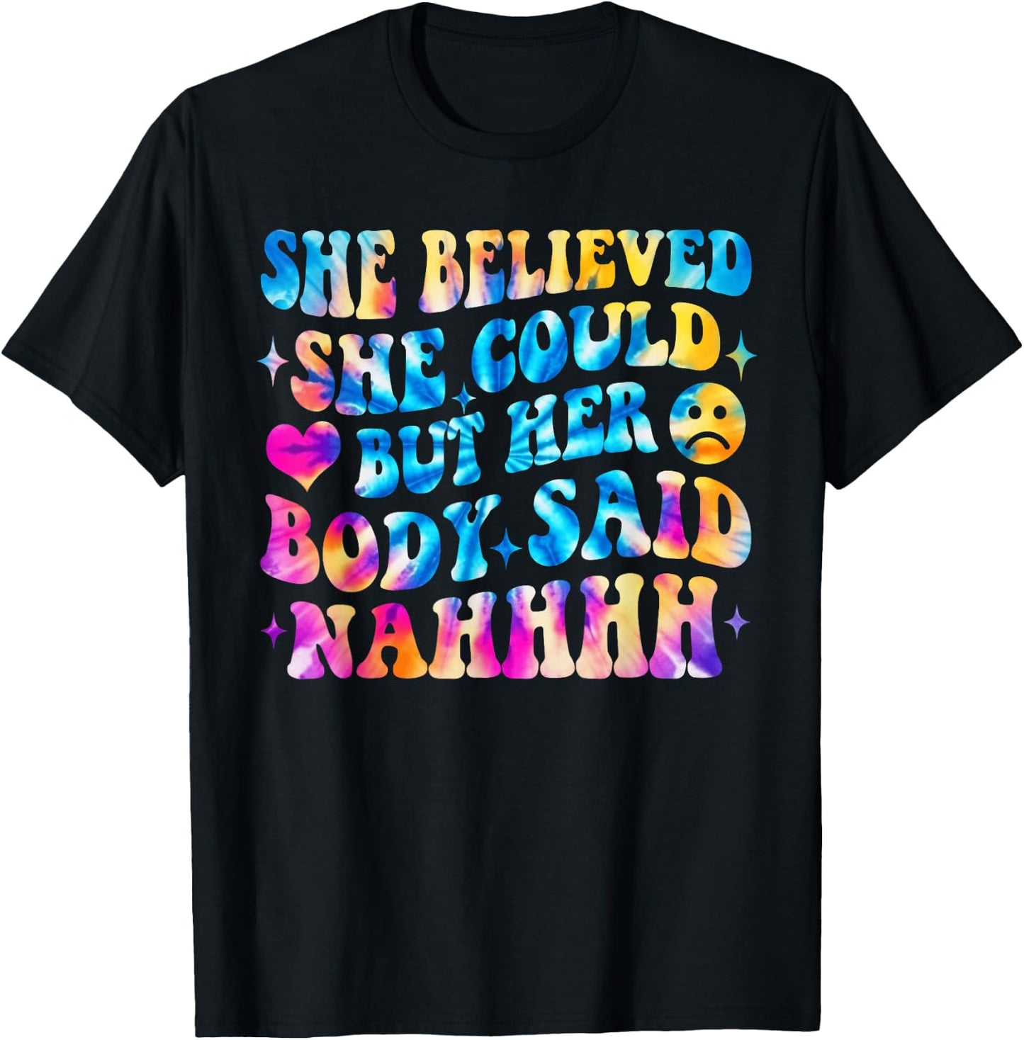 Funny Chronic Illness Awareness Spoonie Her Body Said Nahhhh T-Shirt - T-Shirt | Black