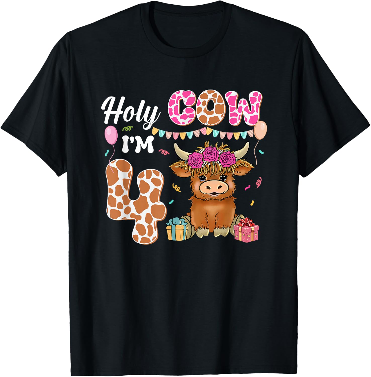 Holy Cow I'm 4 Highland Cow Farming 4th Birthday 4 Years Old T-Shirt - T-Shirt | Black