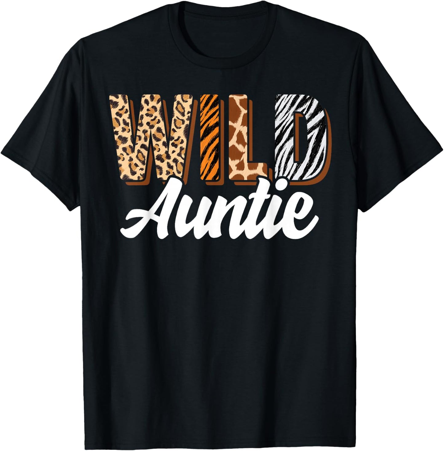 Wild Auntie Zoo Born Two be Wild B-day Safari Jungle Animal T-Shirt - T-Shirt | Black