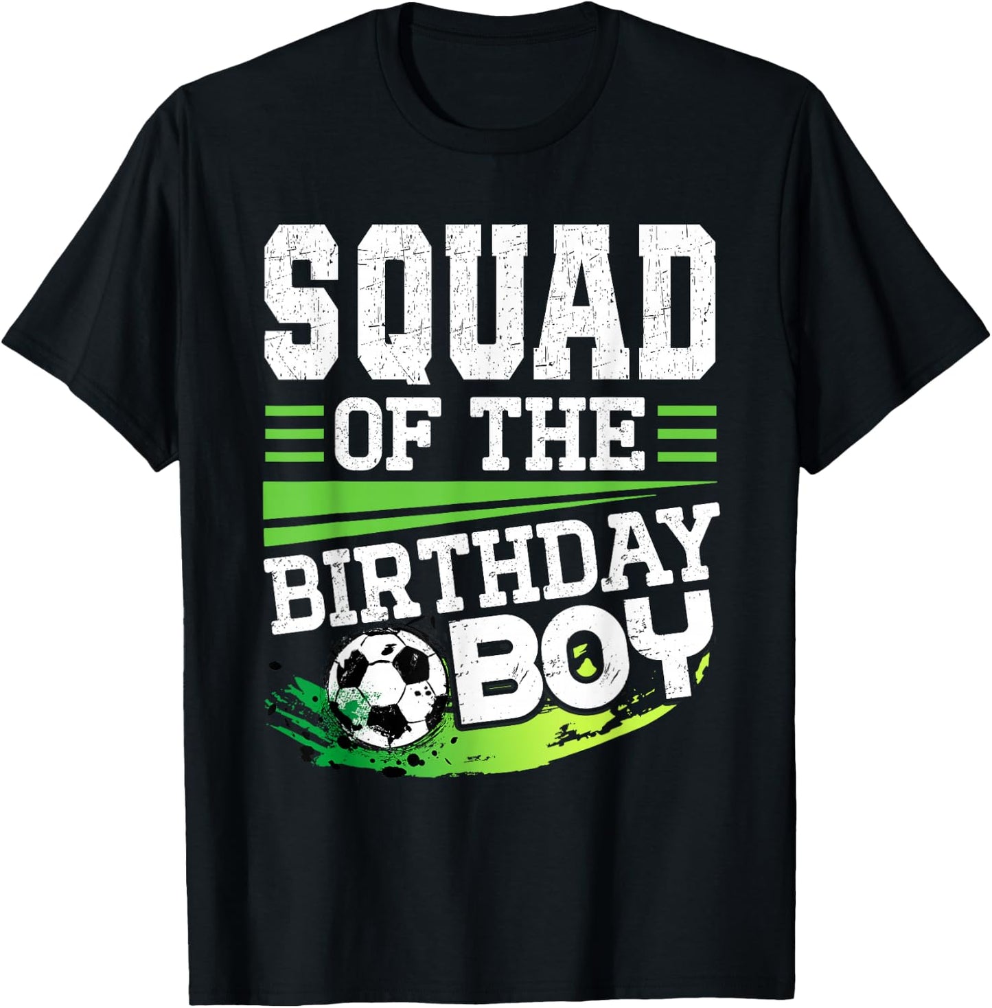 Soccer Birthday Squad of the Birthday Boy Squad Soccer T-Shirt - T-Shirt | Black