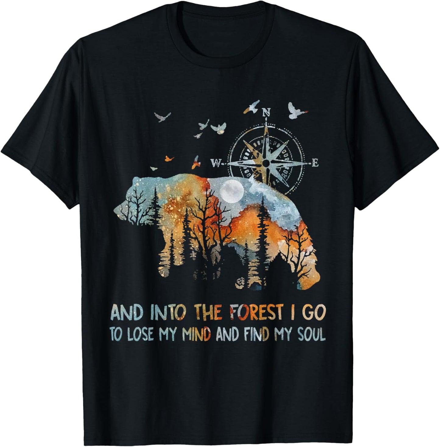 and Into The Forest I Go to Lose My Mind Camping Bear T-Shirt - T-Shirt | Black