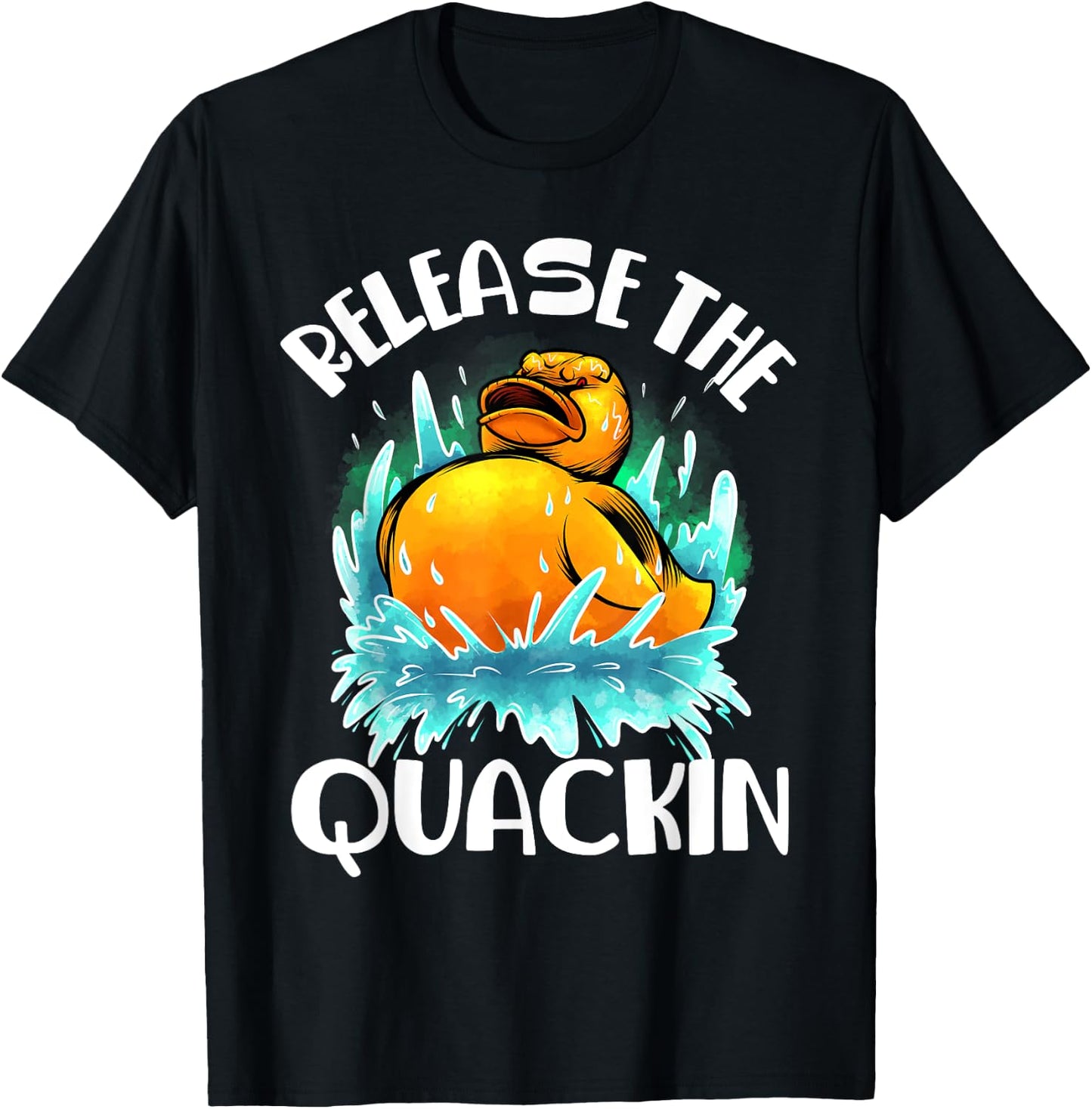 Funny Release The Quackin Gift | Rubber Duck Lover Toddlers T-Shirt - T-Shirt | Black