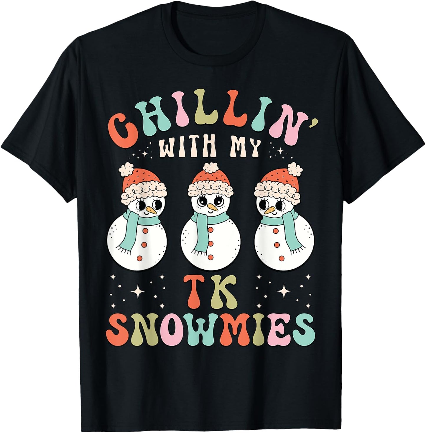 Chillin With My TK Snowmies Snowman Teacher Christmas Pajama T-Shirt - T-Shirt | Black