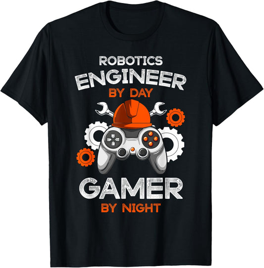 Robotics Engineer By Day Gamer By Night Gift Engineers T-Shirt - T-Shirt | Black