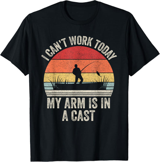 Vintage Retro I Can't Work Today My Arm Is In A Cast Fishing T-Shirt - T-Shirt | Black