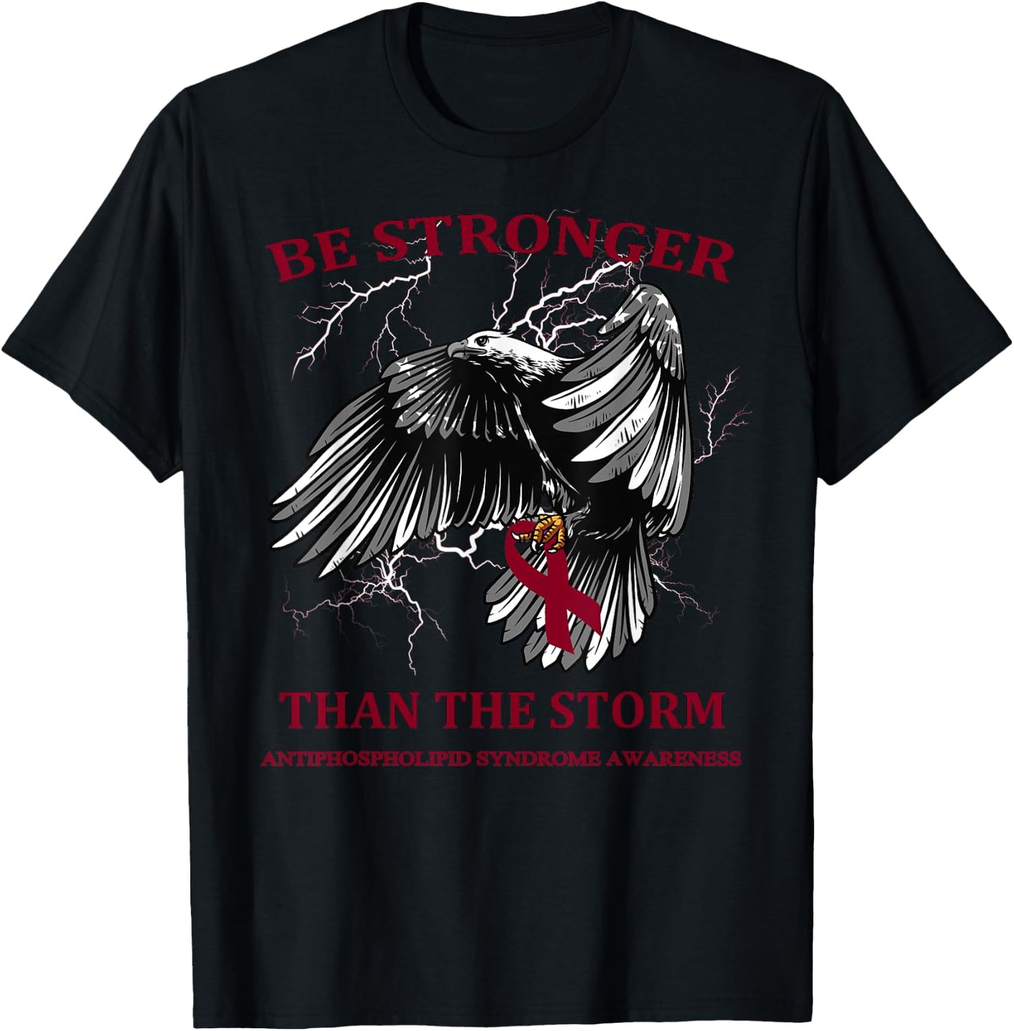 Be Stronger Than The Storm Antiphospholipid Syndrome T-Shirt - T-Shirt | Black