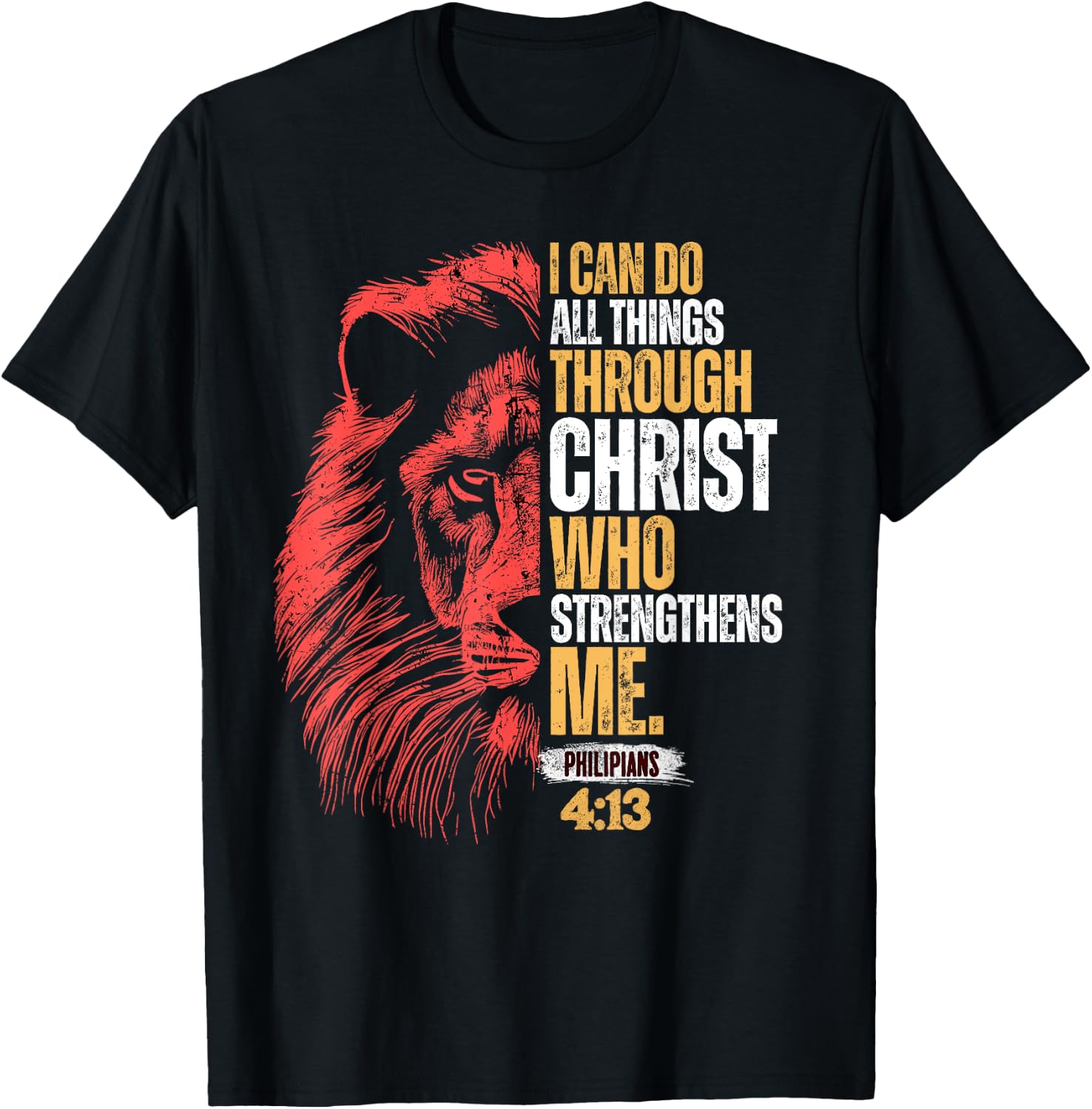 I Can Do All Things Through Christ Lion Faith Christian T-Shirt - T-Shirt | Black