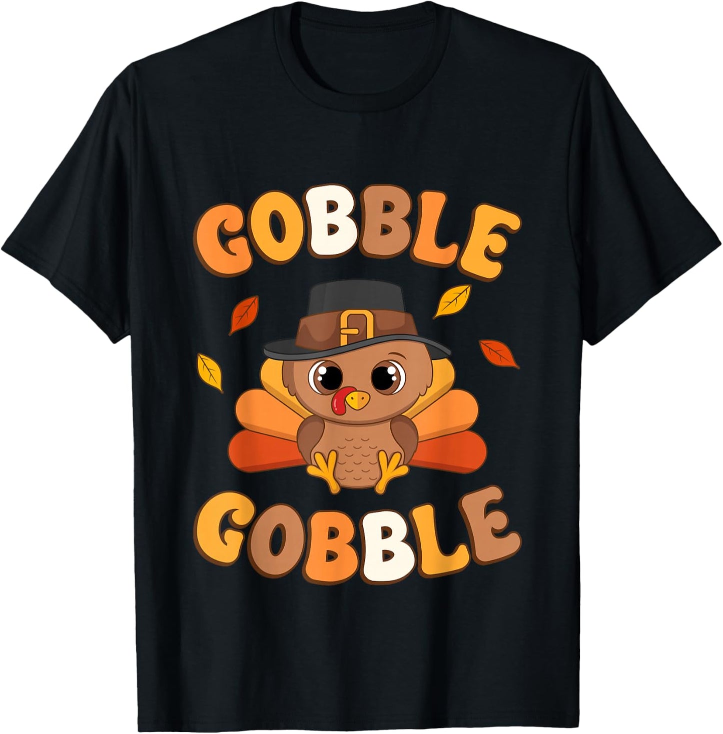 Gobble Turkey Day Happy Thanksgiving Women Toddler Girl Boy T-Shirt - T-Shirt | Black