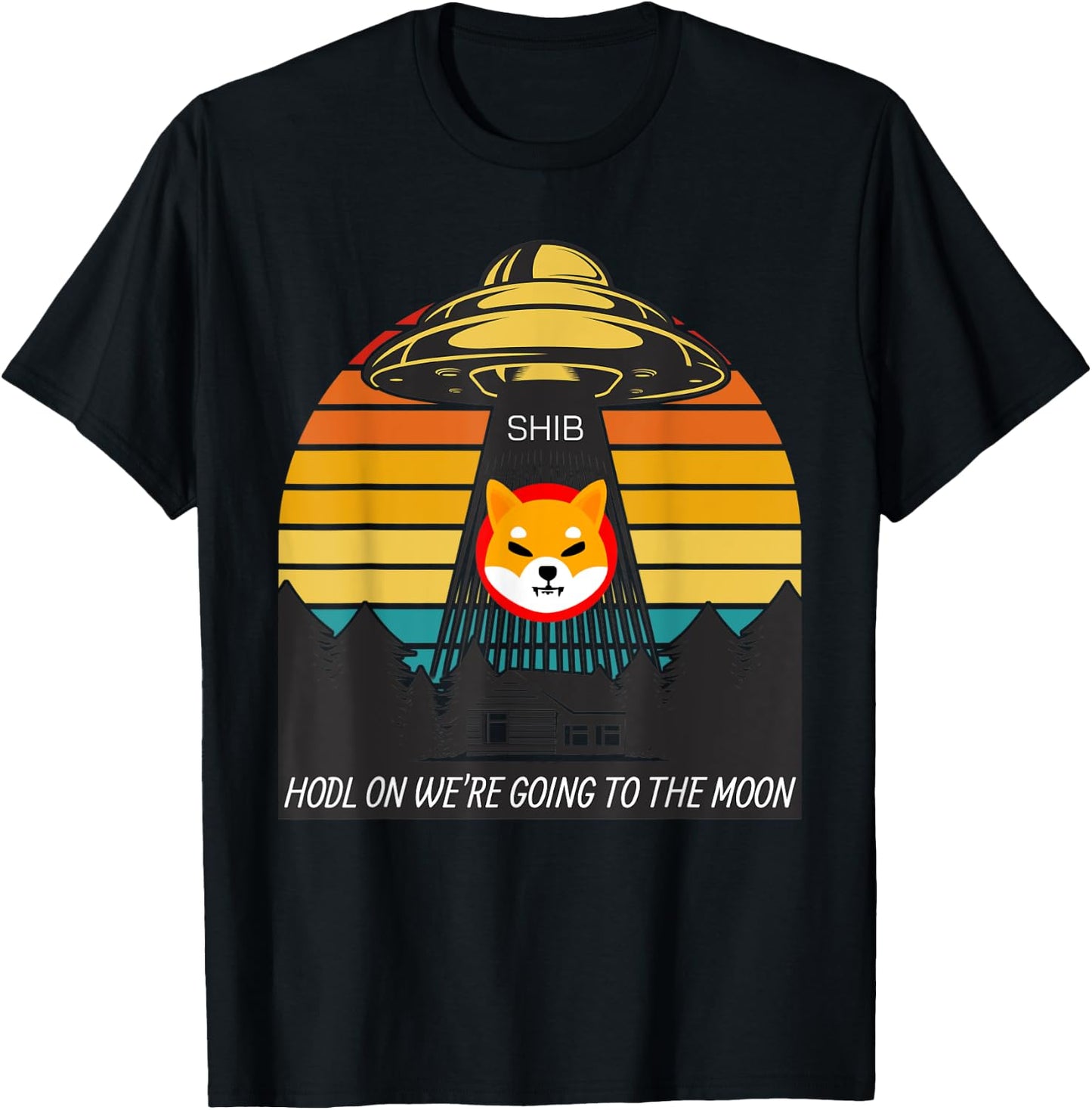 Shiba Inu HODL to the Moon Crypto UFO SHIB Cryptocurrency T-Shirt - T-Shirt | Black