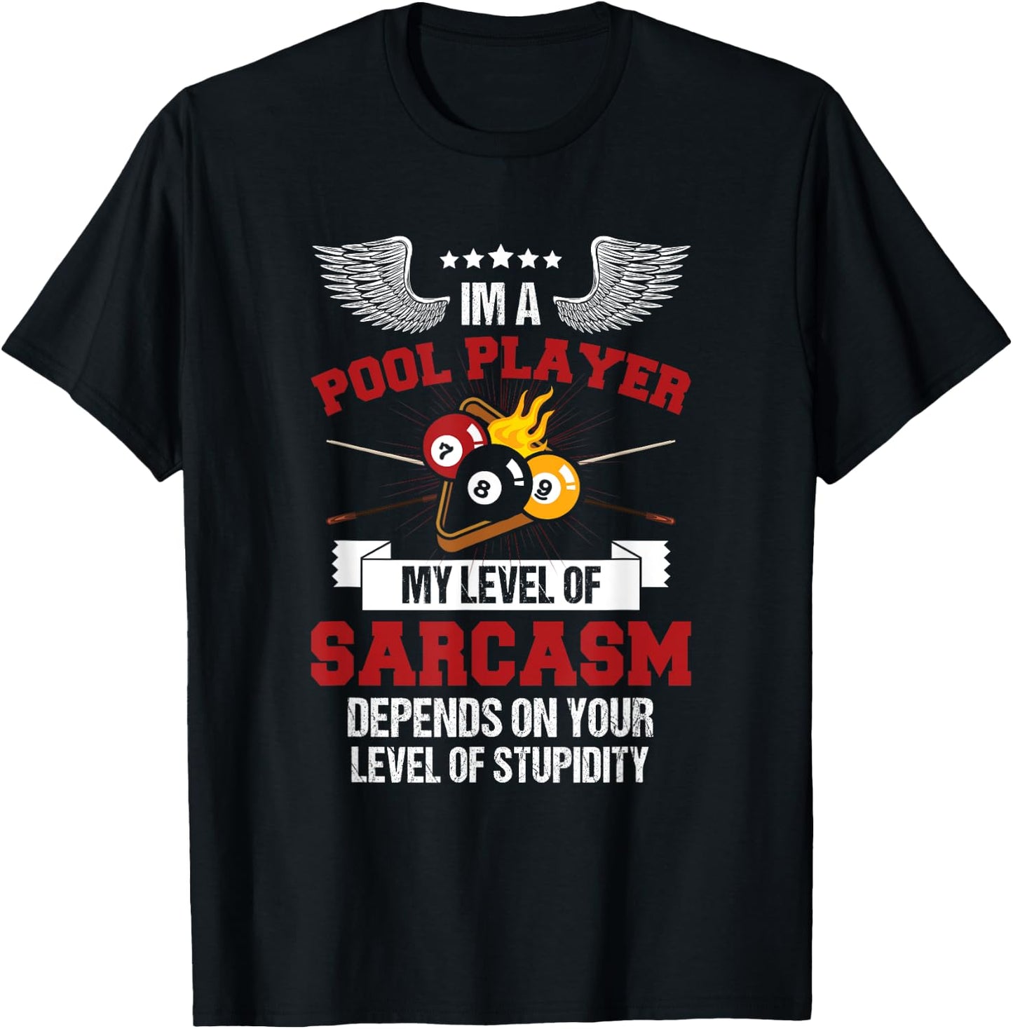 I'm a Pool Player Funny Sarcasm Billiard and Snooker T-Shirt - T-Shirt | Black