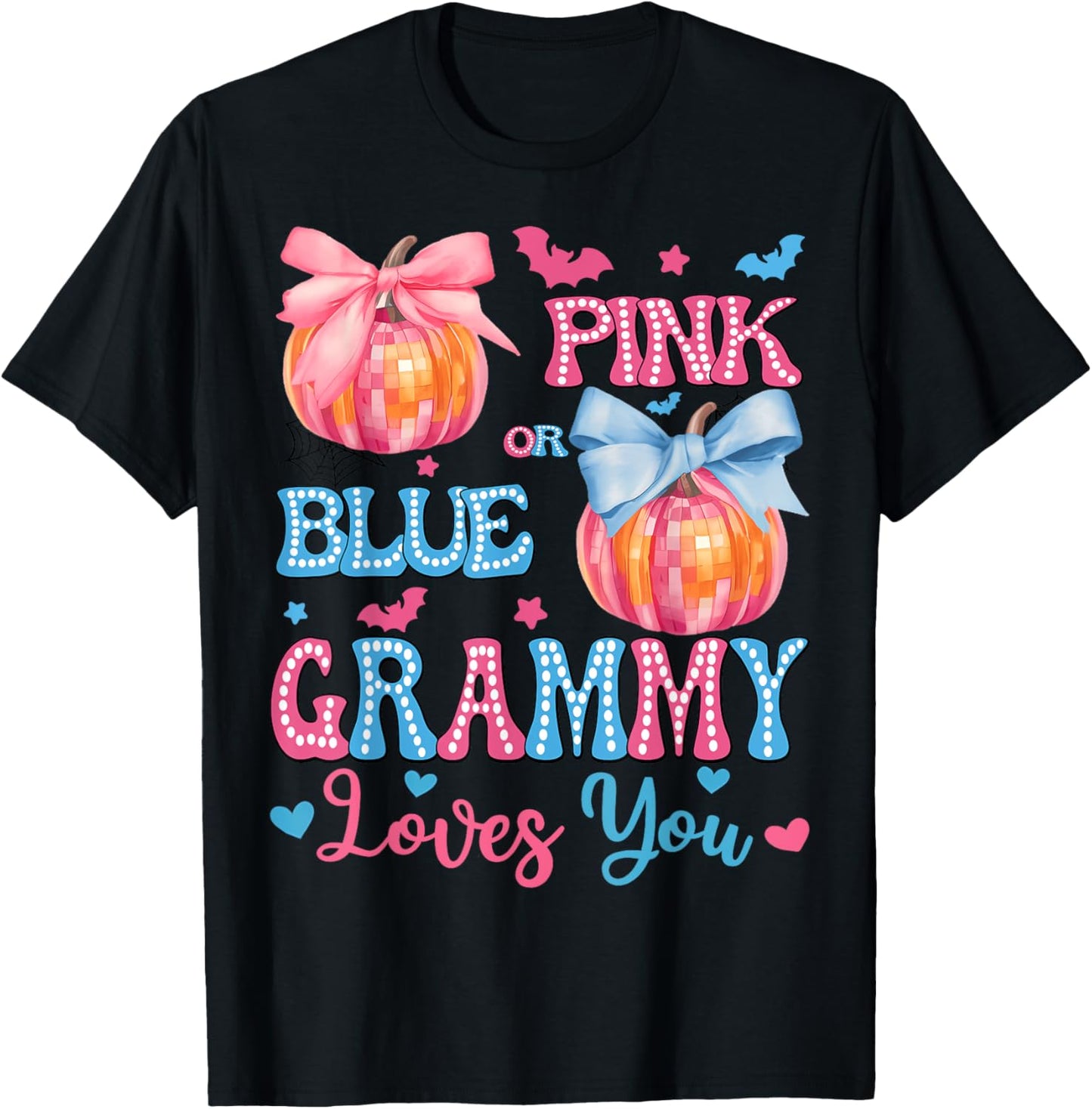 Pink or Blue Grammy Loves You Gender Reveal Halloween T-Shirt - T-Shirt | Black
