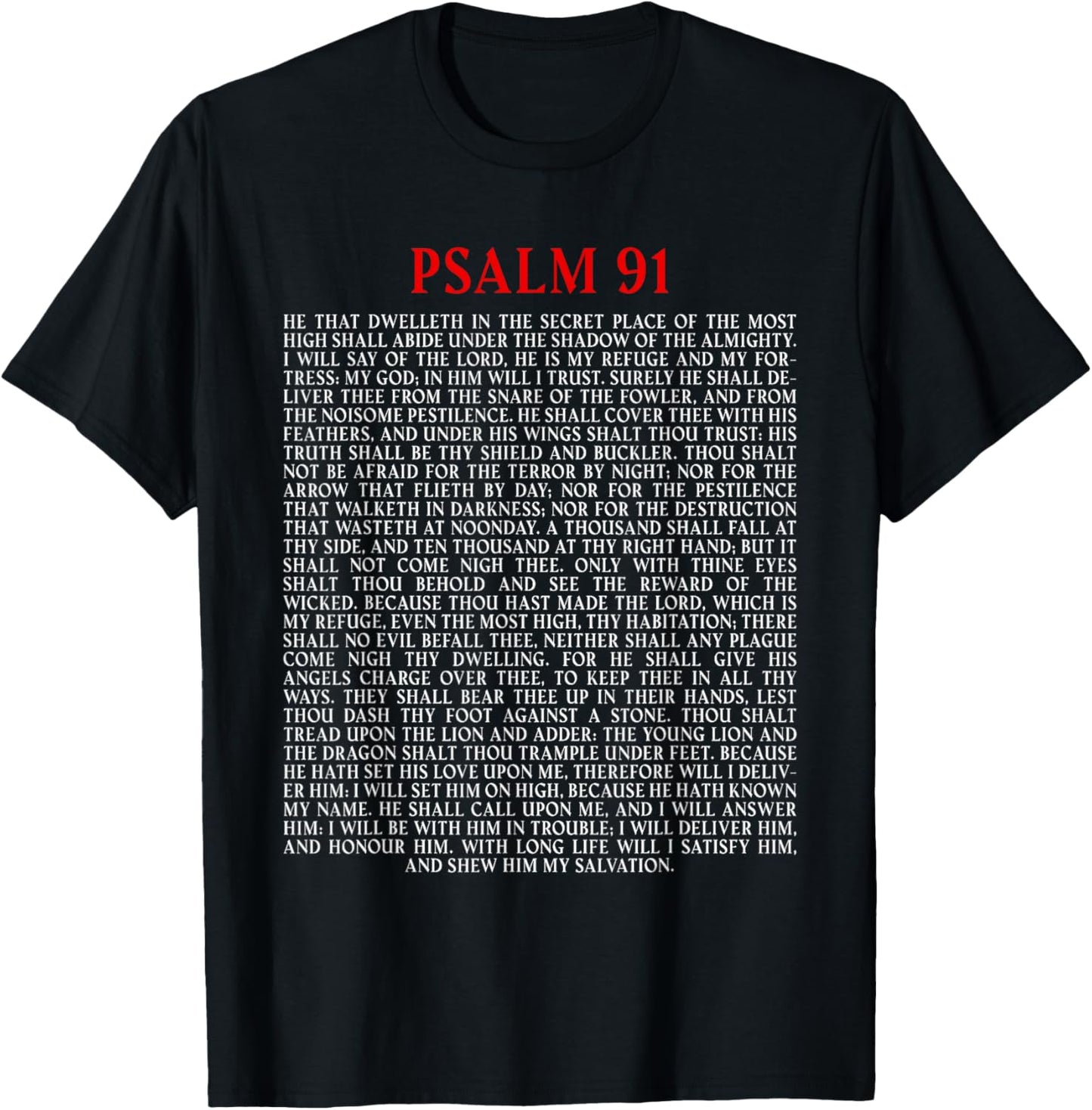 Psalms 91 Full KJV Bible Verse Protection & Safety Blessing T-Shirt - T-Shirt | Black