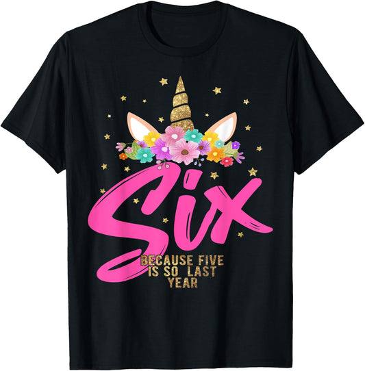 Unicorn Birthday Girl 6 Years Old Gift 6th B-day T-Shirt - T-Shirt | Black