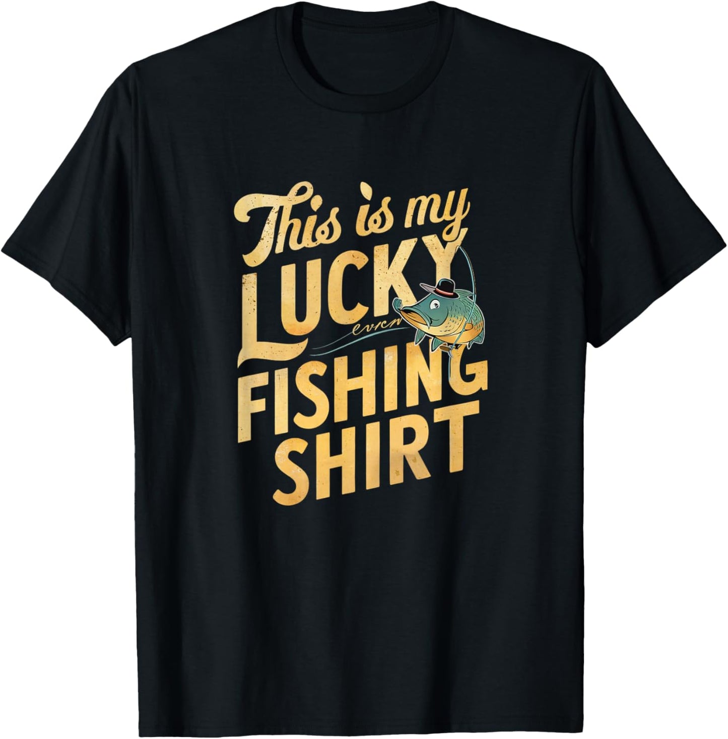 This Is My Lucky Fishing Shirt Fisherman's Favorite Artwork T-Shirt - T-Shirt | Black