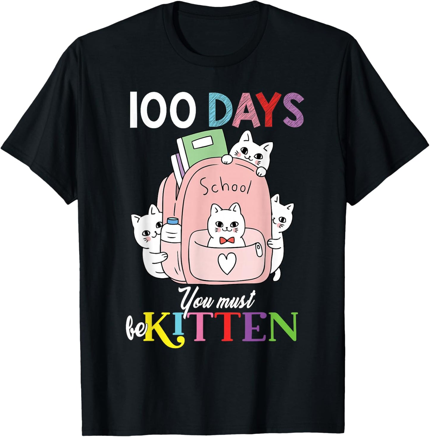 100th Day of School Kittens in Backpack Cute 100 Days T-Shirt - T-Shirt | Black
