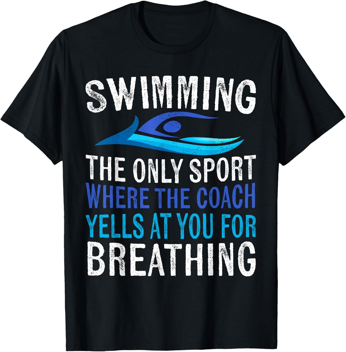 Swimming Only Sport Where The Coach Swimmer Gifts Swim Team T-Shirt - T-Shirt | Black