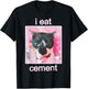 I Eat Cement Cat Funny Cat T-Shirt - T-Shirt | Black